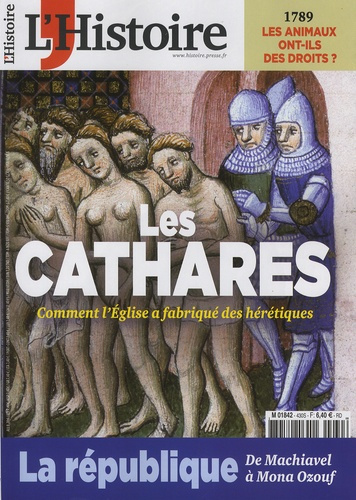 kolebka-heloise-3b-perdriel-claude-l-histoire-n-430-decembre-2016-les-cathares-comment-l-eglise-a-fabrique-des-heretiques_0