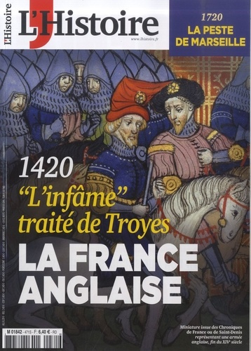 kolebka-heloise-l-histoire-n-471-mai-2020-1420-l-infame-traite-de-troyes-la-france-anglaise_0