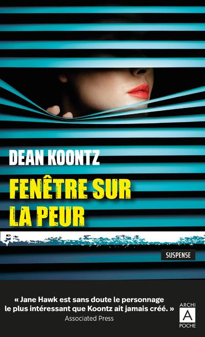 koontz-dean-fenetre-sur-la-peur_0
