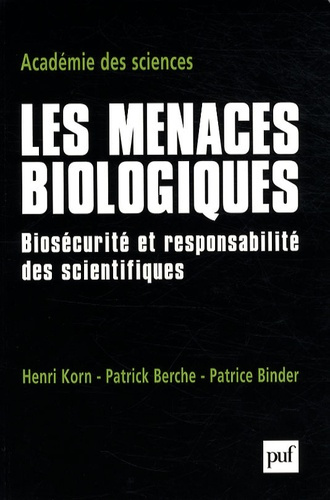 korn-henri-3b-berche-patrick-3b-binder-patrice-les-menaces-biologiques-biosecurite-et-responsabilite-des-scientifiques_0