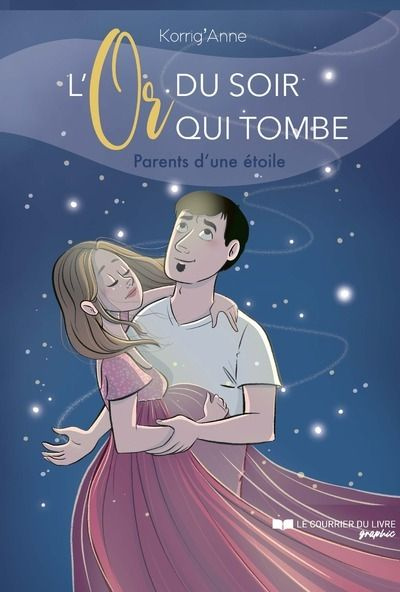 korrig-anne-l-or-du-soir-qui-tombe-parents-d-une-etoile_0