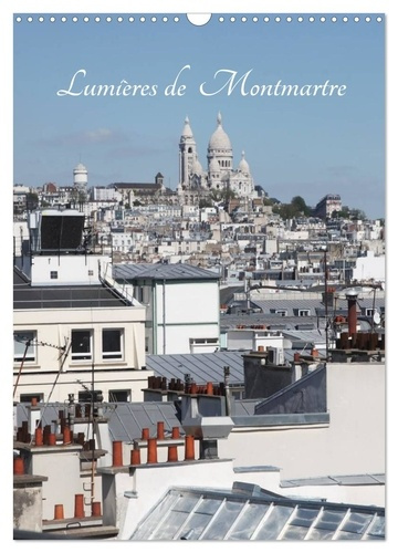 korzeniowski-gregory-lumieres-de-montmartre-calendrier-mural-montmartre-en-flanant_0