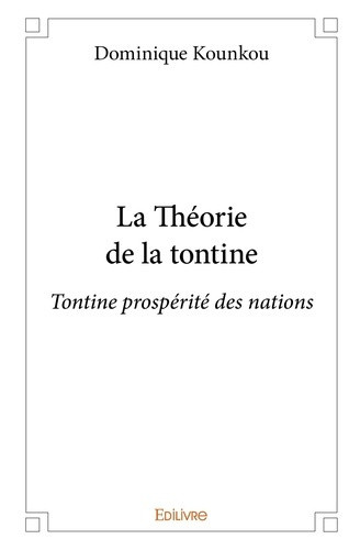 kounkou-dominique-la-theorie-de-la-tontine-tontine-prosperite-des-nations_0