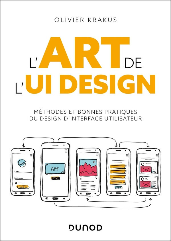 krakus-olivier-l-art-de-l-ui-design-methodes-et-bonnes-pratiques-du-design-d-interface-utilisateur_0