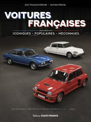 krause-pascal-les-voitures-francaises-l-album-d-une-histoire-legendaire_0