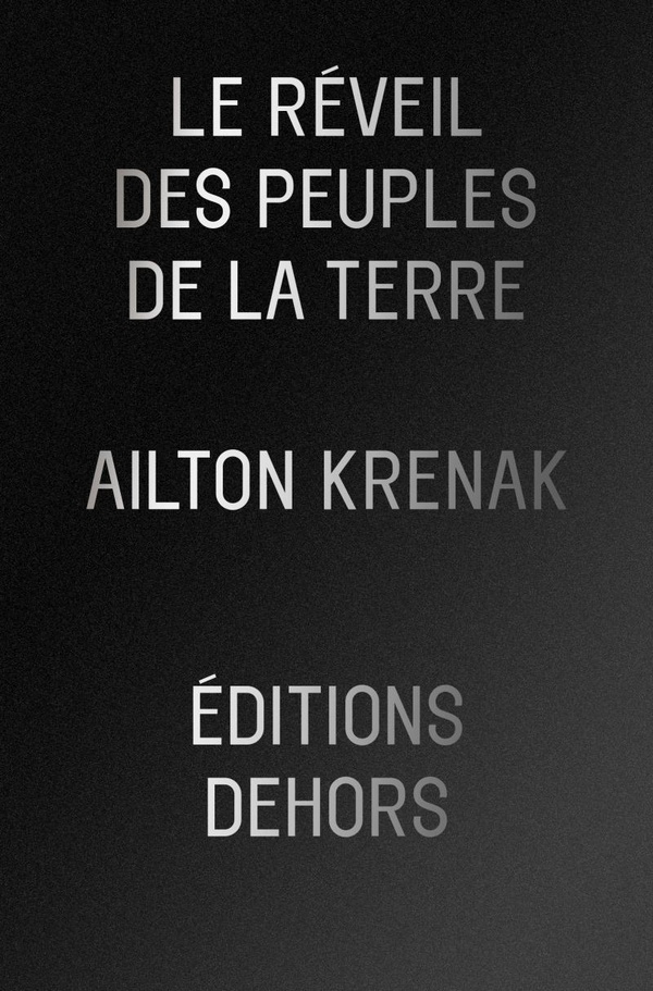 krenak-ailton-3b-pallotta-julien-le-reveil-des-peuples-de-la-terre_0