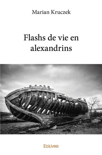kruczek-marian-flashs-de-vie-en-alexandrins_0
