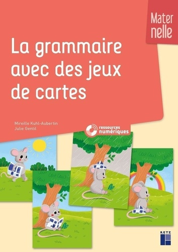 kuhl-aubertin-gentil-la-grammaire-avec-des-cartes-resources-numeriques_0