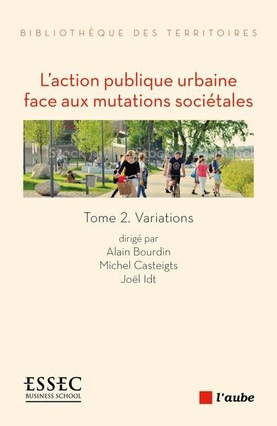 l-action-publique-urbaine-face-aux-mutations-societales-2-volume-2-variations_0