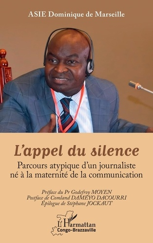 l-appel-du-silence-parcours-atypique-d-un-journaliste-ne-a-la-maternite-de-la-communication_0