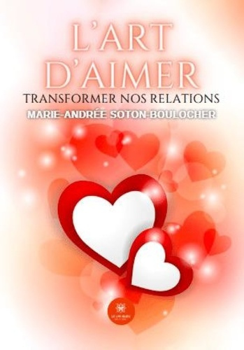 l-art-d-aimer-transformer-nos-relations_0
