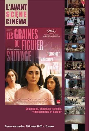l-avant-scene-cinema-l-avant-scene-cinema-n-731-les-graines-du-figuier-sauvage-mars-2026_0