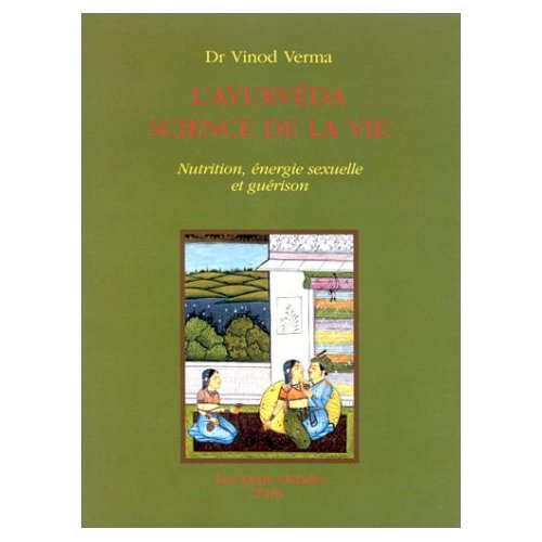 l-ayurdaveda-science-de-la-vie-nutrition-energie-sexuelle-et-guerison_0