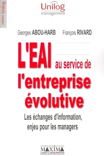 l-eai-au-service-de-l-entreprise-evolutive-les-echanges-d-information-enjeu-pour-les-managers_0
