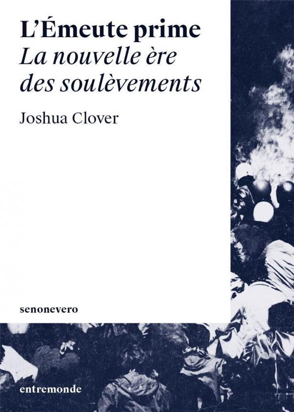 l-emeute-prime-la-nouvelle-ere-des-soulevements_0