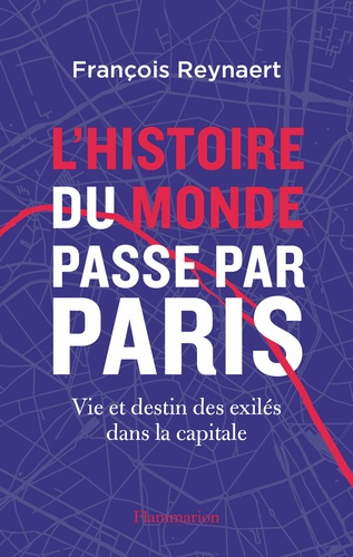l-histoire-du-monde-passe-par-paris_0