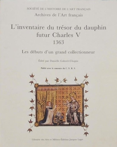 l-inventaire-du-tresor-du-dauphin-futur-charles-v-1363-les-debuts-d-un-grand-collectionneur_0