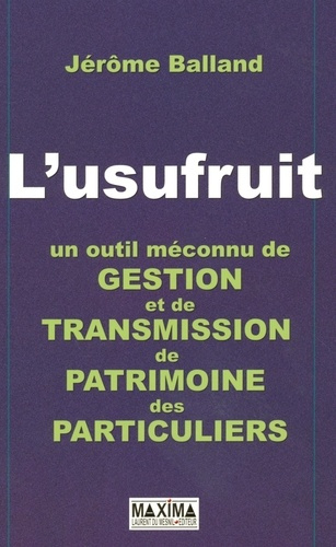 l-usufruit-un-outil-meconnu-de-gestion-et-de-transmission-de-patrimoine-des-particuliers_0