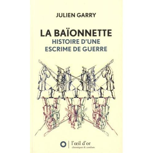 la-baionnette-histoire-d-une-escrime-de-guerre_0