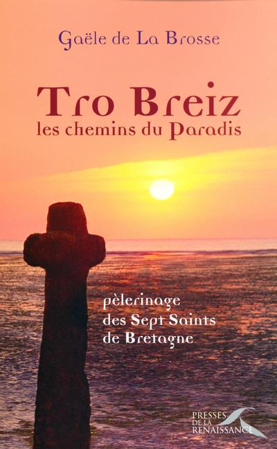 la-brosse-gaele-de-tro-breiz-les-chemins-du-paradis-pelerinage-des-sept-saints-de-bretagne_0