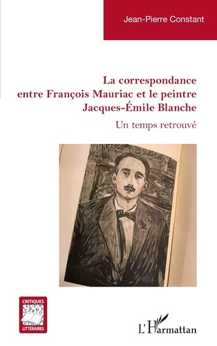 la-correspondance-entre-francois-mauriac-et-le-peintre-jacques-emile-blanche-un-temps-retrouve_0