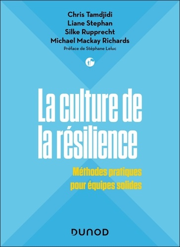 la-culture-de-la-resilience-methodes-pratiques-pour-equipes-solides_0