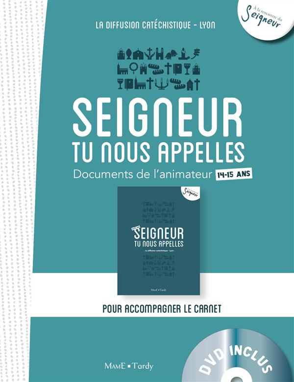 la-diffusion-catechi-seigneur-tu-nous-appelles-14-15-ans-documents-de-l-animateur-avec-1-dvd_0