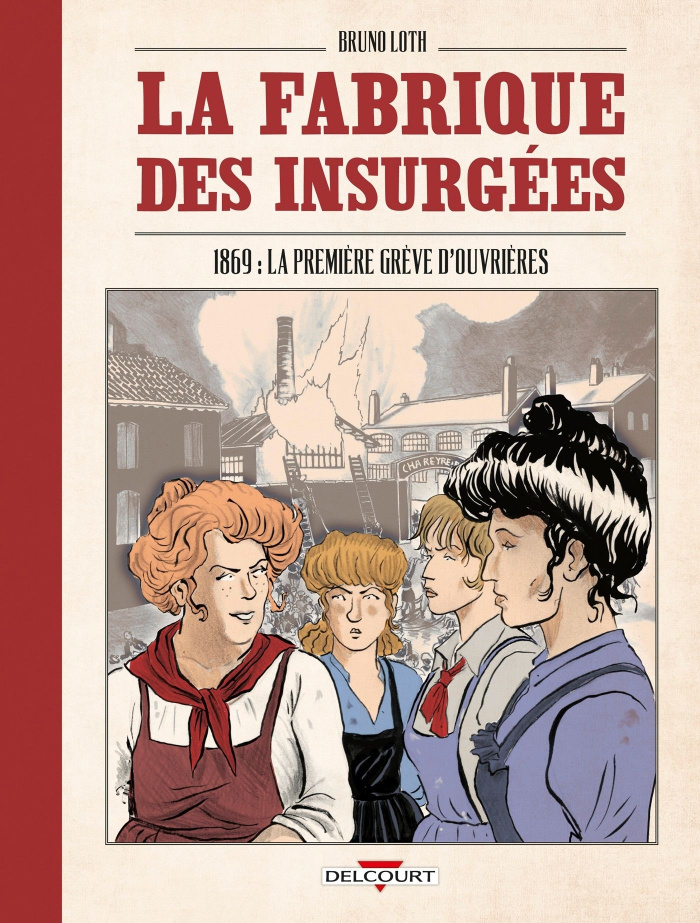 la-fabrique-des-insurgees-1869-la-premiere-greve-d-ouvrieres_0