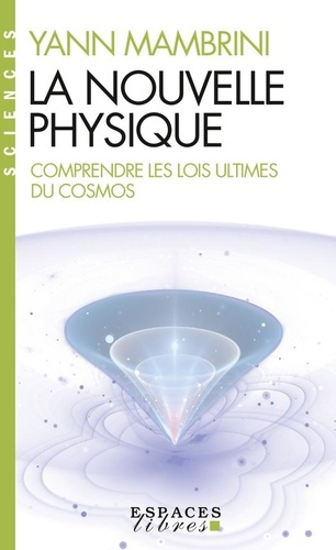 la-nouvelle-physique-espaces-libres-sciences_0