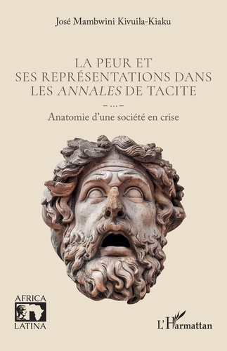 la-peur-et-ses-representations-dans-les-annales-de-tacite-anatomie-d-une-societe-en-crise_0