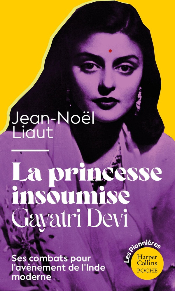 la-princesse-insoumise-gayatra-devi-la-biographie-d-une-princesse-indienne-feministe-avant-l-heur_0