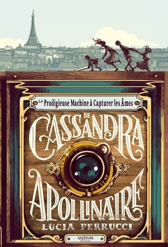 la-prodigieuse-machine-a-capturer-les-ames-de-cassandra-apollinaire_0