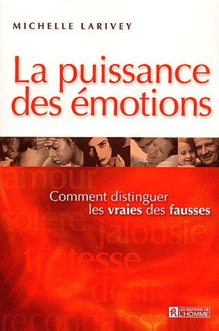 la-puissance-des-emotions-comment-distinguer-les-vraies-des-fausses_0
