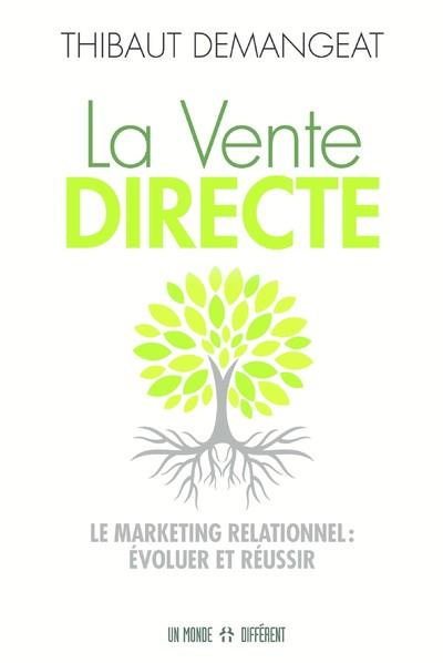 la-vente-directe-le-marketing-relationnel-evoluer-et-reussir_0