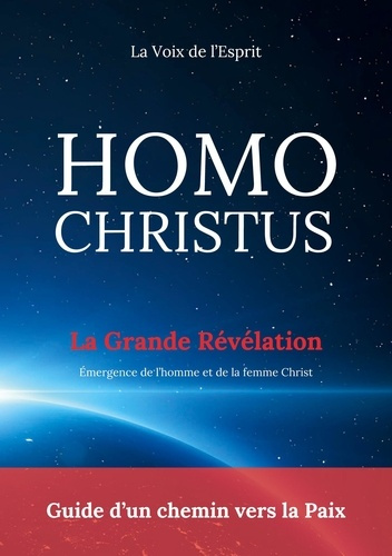 la-voix-de-l-esprit-homo-christus-guide-d-chemin-vers-paix-emergence-de-l-homme-et-de-la_0