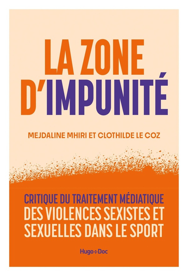 la-zone-d-impunite-enquete-sur-le-traitement-mediatique-des-violences-sexistes-et-sexuelles-dans-le_0