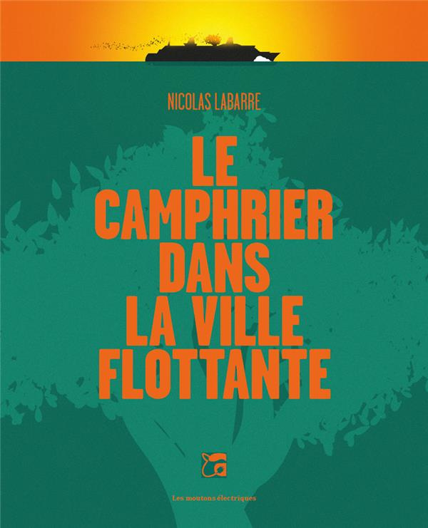 labarre-nicolas-le-camphrier-dans-la-ville-flottante_0