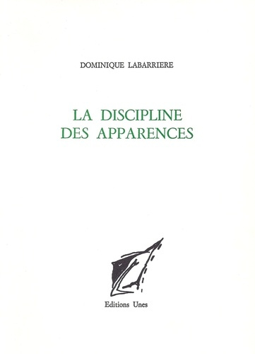 labarriere-dominique-discipline-des-apparences_0