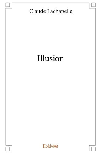 lachapelle-claude-illusion_0
