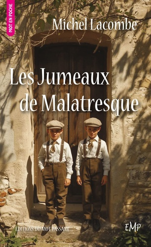 lacombe-michel-les-jumeaux-de-malatresque-poche_0