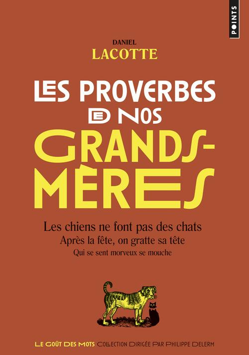 lacotte-daniel-3b-berthemet-virginie-les-proverbes-de-nos-grands-meres_0