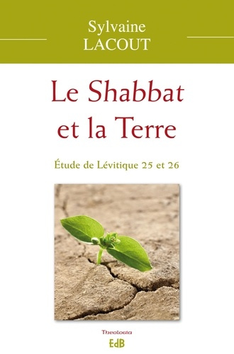 lacout-sylvaine-le-shabbat-et-la-terre-n-e_0