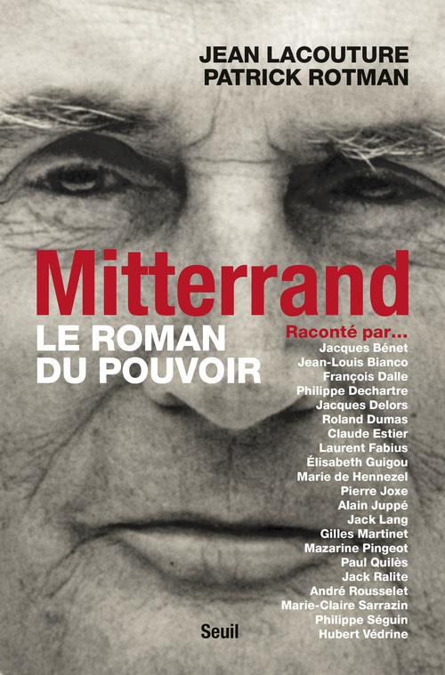 lacouture-jean-3b-rotman-patrick-mitterrand-le-roman-du-pouvoir_0