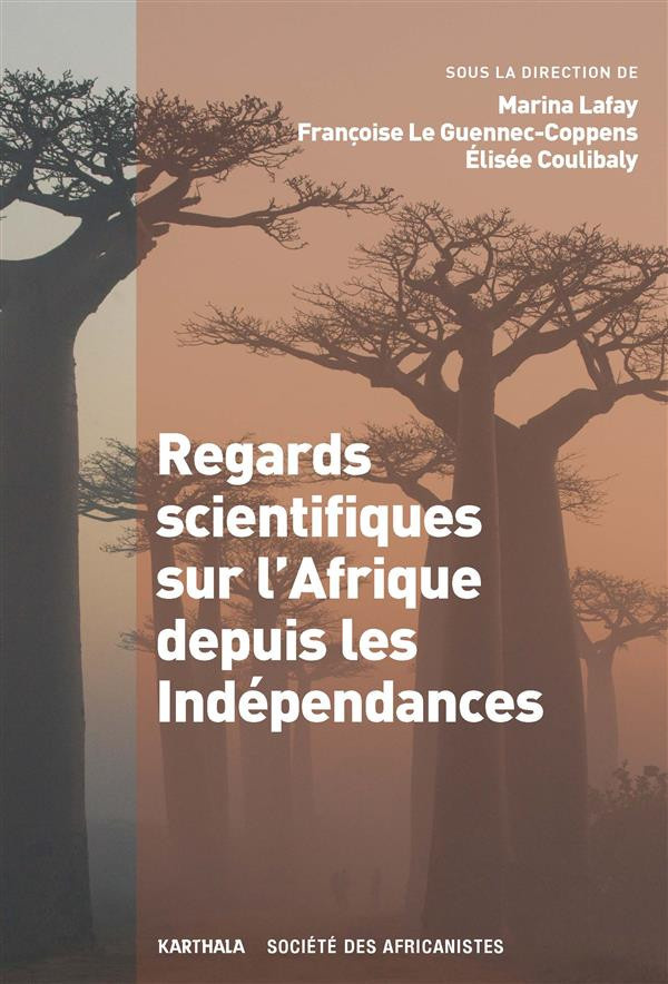 lafay-marina-le-guennec-coppens-francoise-coul-regards-scientifiques-sur-l-afrique-depuis-les-independances_0