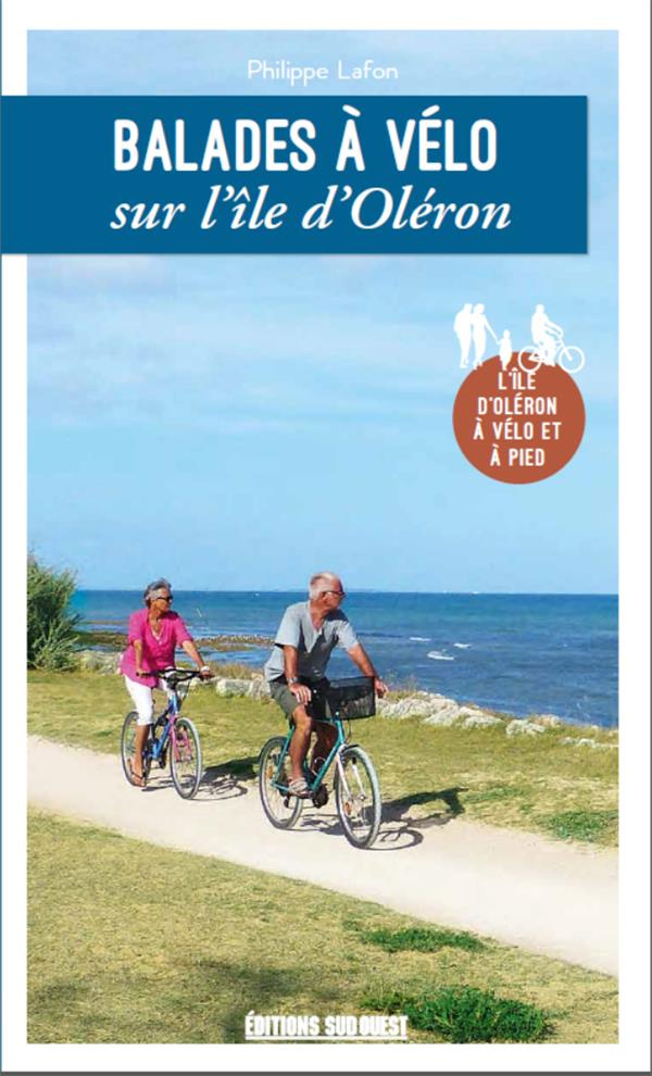 lafon-philippe-balades-a-velo-sur-l-ile-d-oleron-l-ile-d-oleron-a-velo-et-a-pied_0