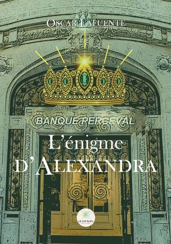 lafuente-oscar-l-enigme-d-alexandra_0