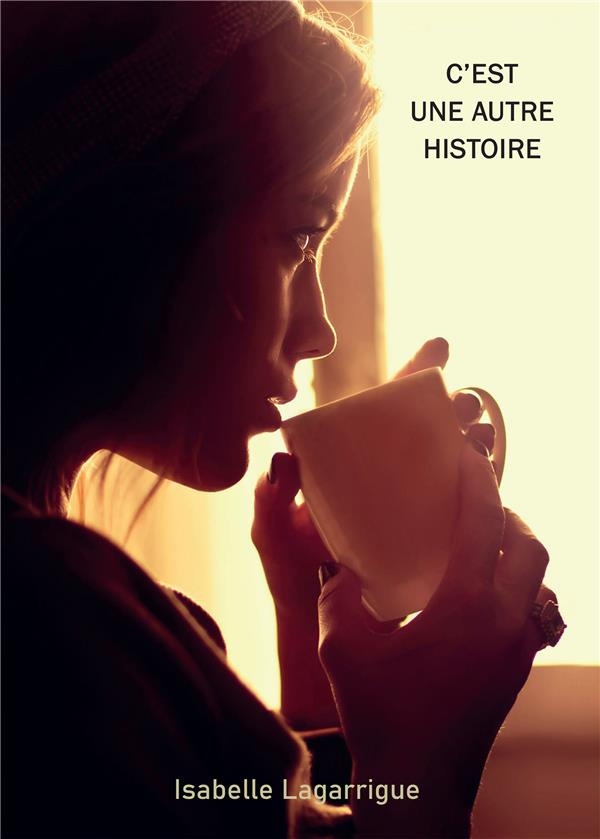 lagarrigue-isabelle-c-est-une-autre-histoire_0
