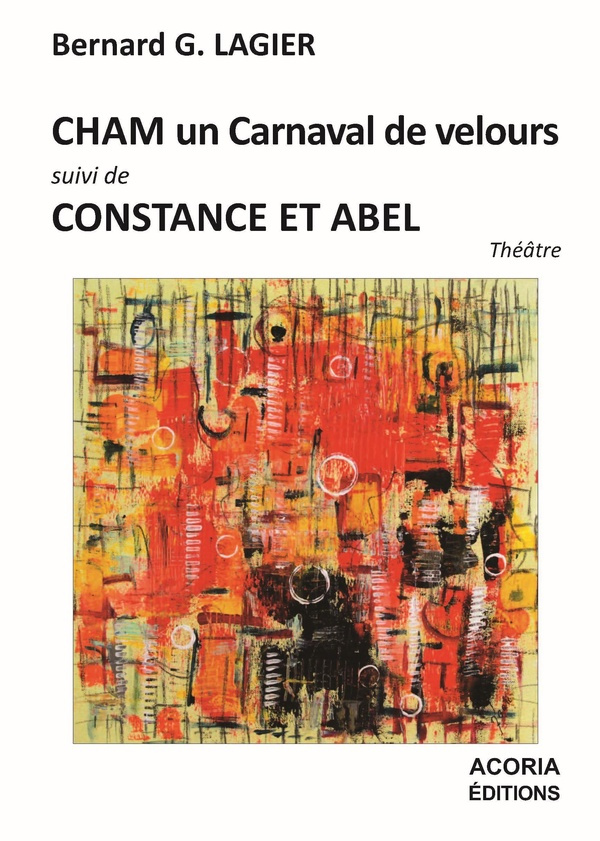 lagier-g-bernard-cham-un-carnaval-de-velours-suivi-constance-et-abel_0