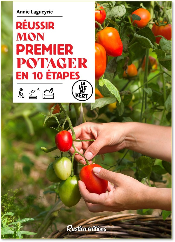 lagueyrie-annie-reussir-mon-premier-potager-en-10-etapes_0