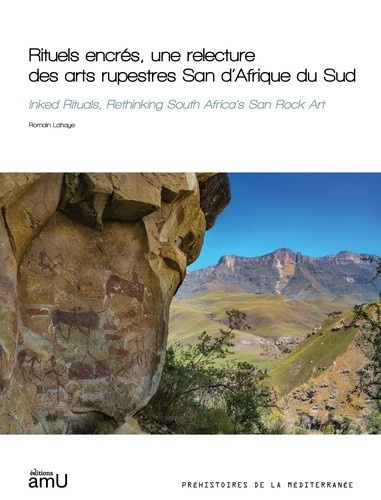 lahaye-romain-rituels-encres-une-relecture-des-arts-rupestres-san-d-afrique-du-sud_0
